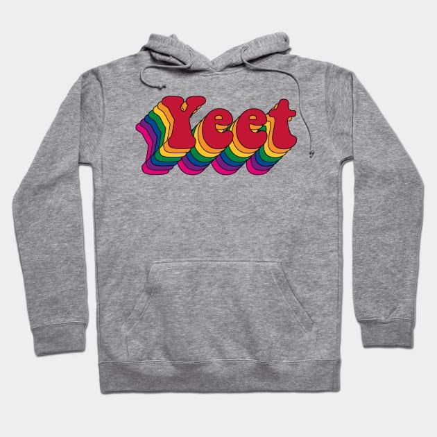 Yeet Hoodie by n23tees